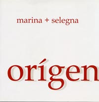 Origen - marina + selegna