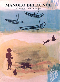 Carnet de viaje - Manolo Belzunce
